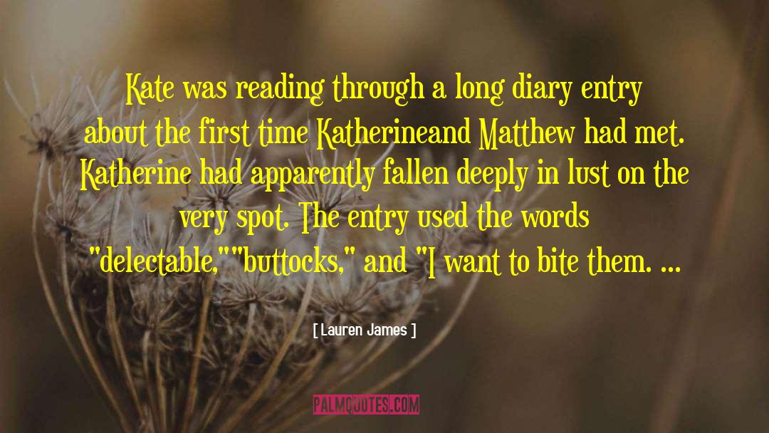 Lauren James Quotes: Kate was reading through a