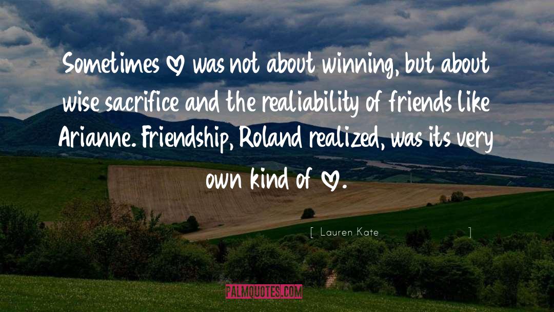 Lauren Kate Quotes: Sometimes love was not about