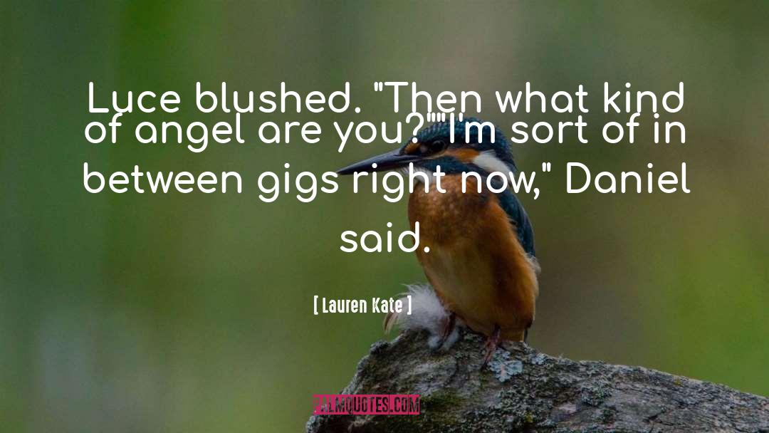 Lauren Kate Quotes: Luce blushed. 