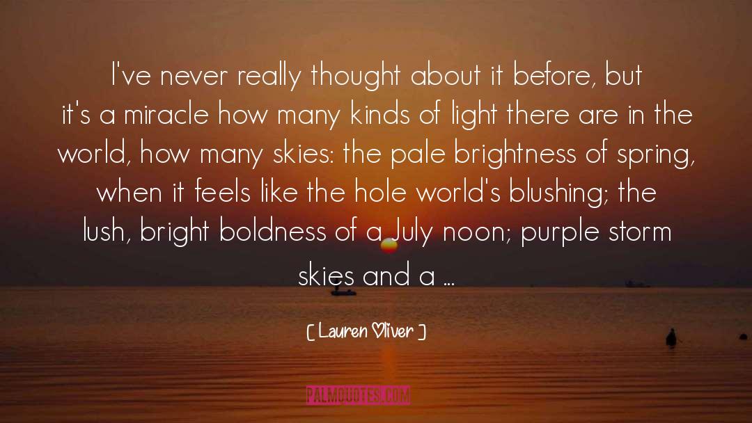 Lauren Oliver Quotes: I've never really thought about