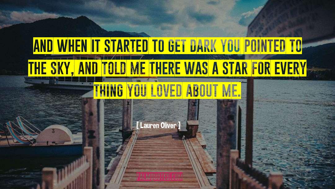Lauren Oliver Quotes: And when it started to