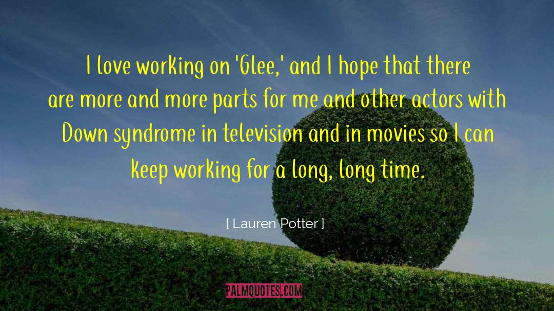 Lauren Potter Quotes: I love working on 'Glee,'