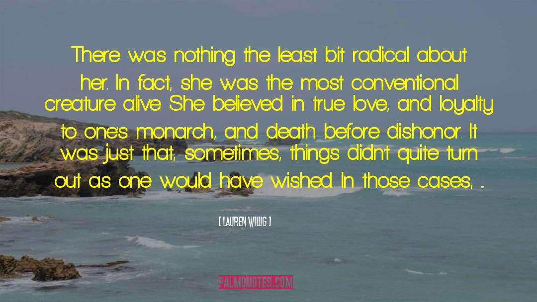 Lauren Willig Quotes: There was nothing the least