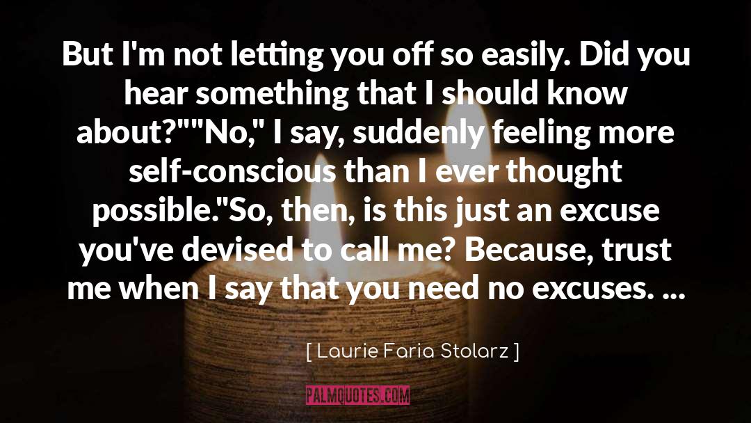 Laurie Faria Stolarz Quotes: But I'm not letting you