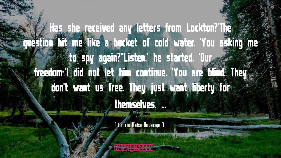 Laurie Halse Anderson Quotes: Has she received any letters