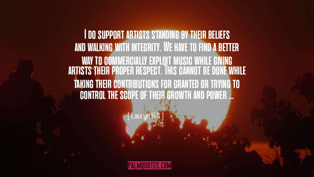 Lauryn Hill Quotes: I do support artists standing