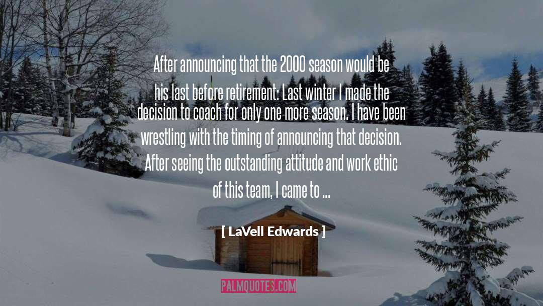 LaVell Edwards Quotes: After announcing that the 2000