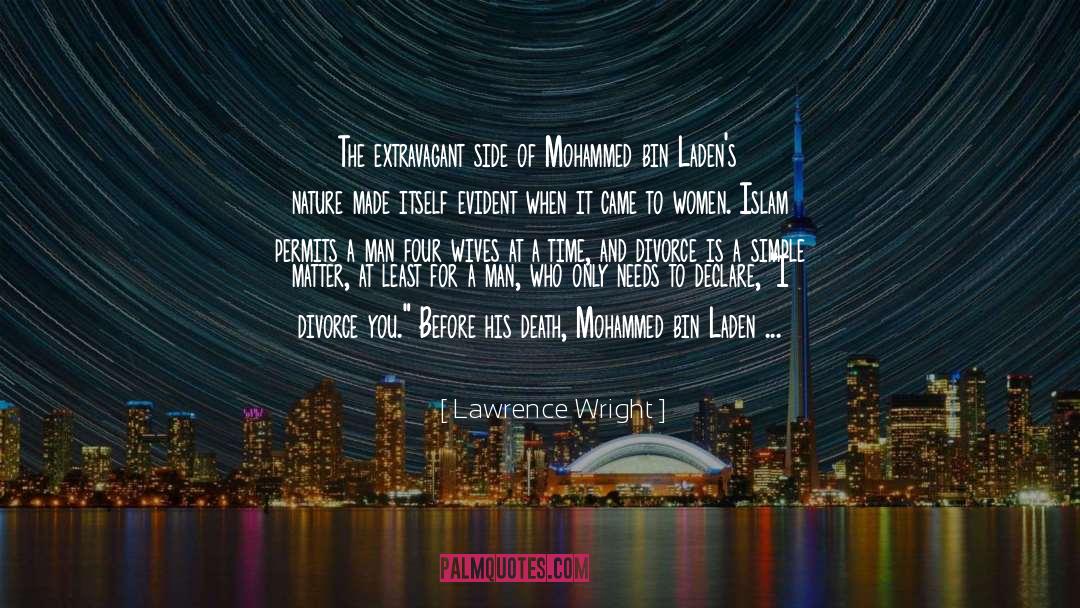 Lawrence Wright Quotes: The extravagant side of Mohammed