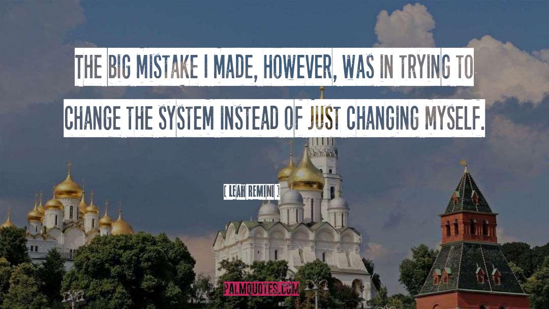 Leah Remini Quotes: The big mistake I made,