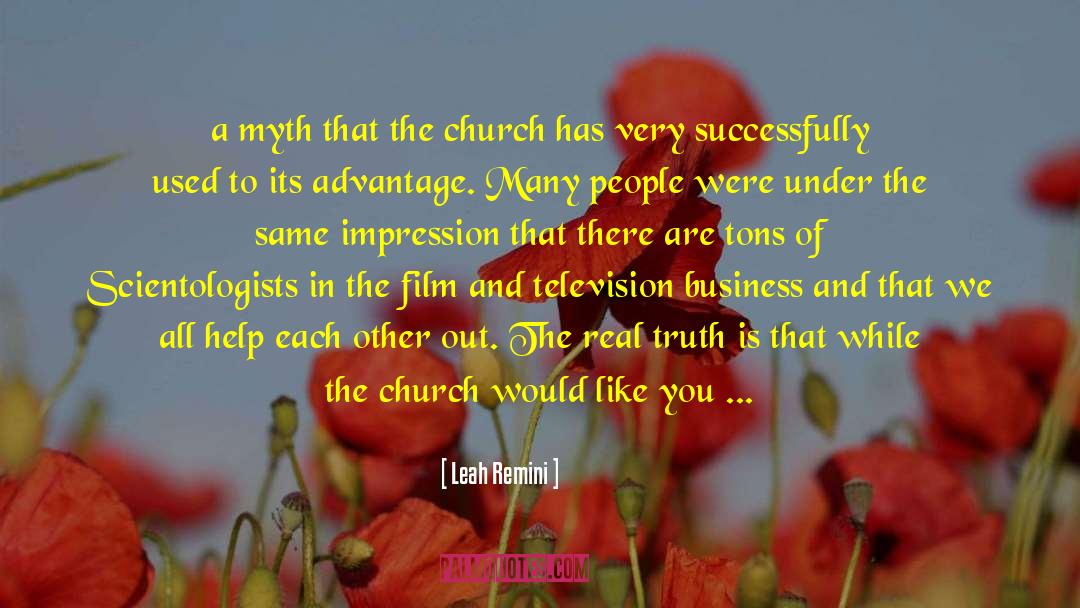 Leah Remini Quotes: a myth that the church
