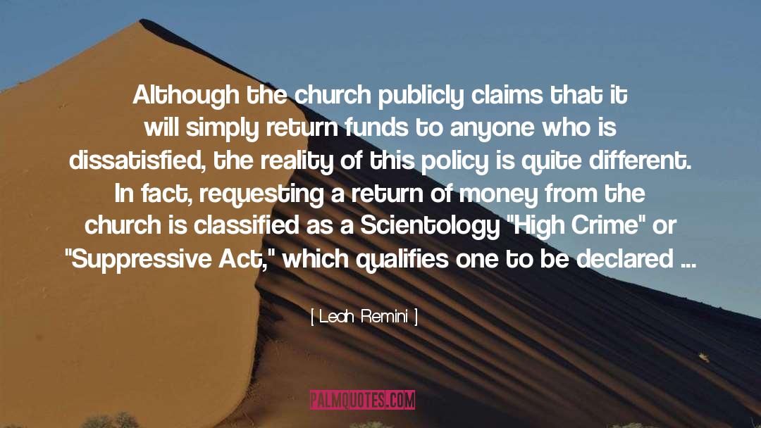 Leah Remini Quotes: Although the church publicly claims