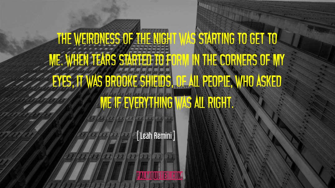 Leah Remini Quotes: The weirdness of the night