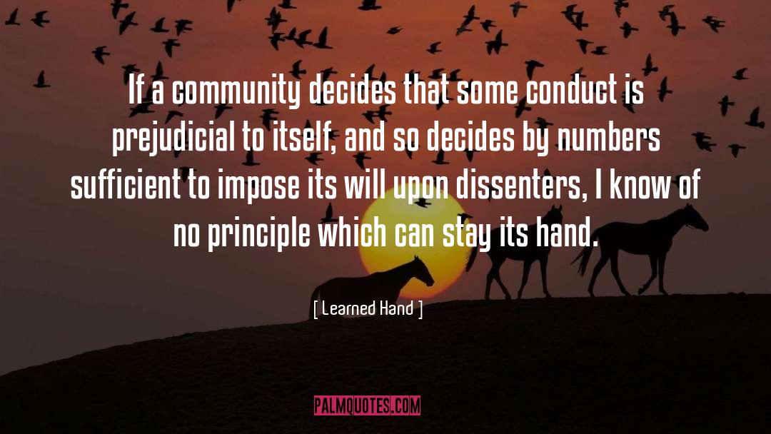 Learned Hand Quotes: If a community decides that