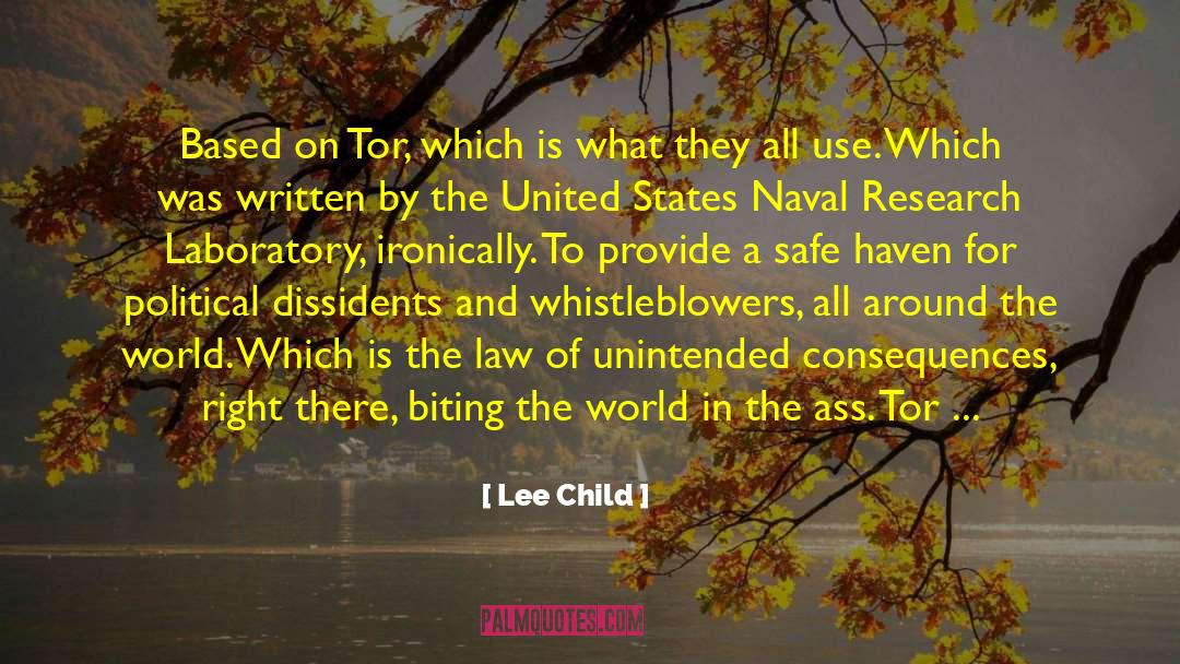 Lee Child Quotes: Based on Tor, which is