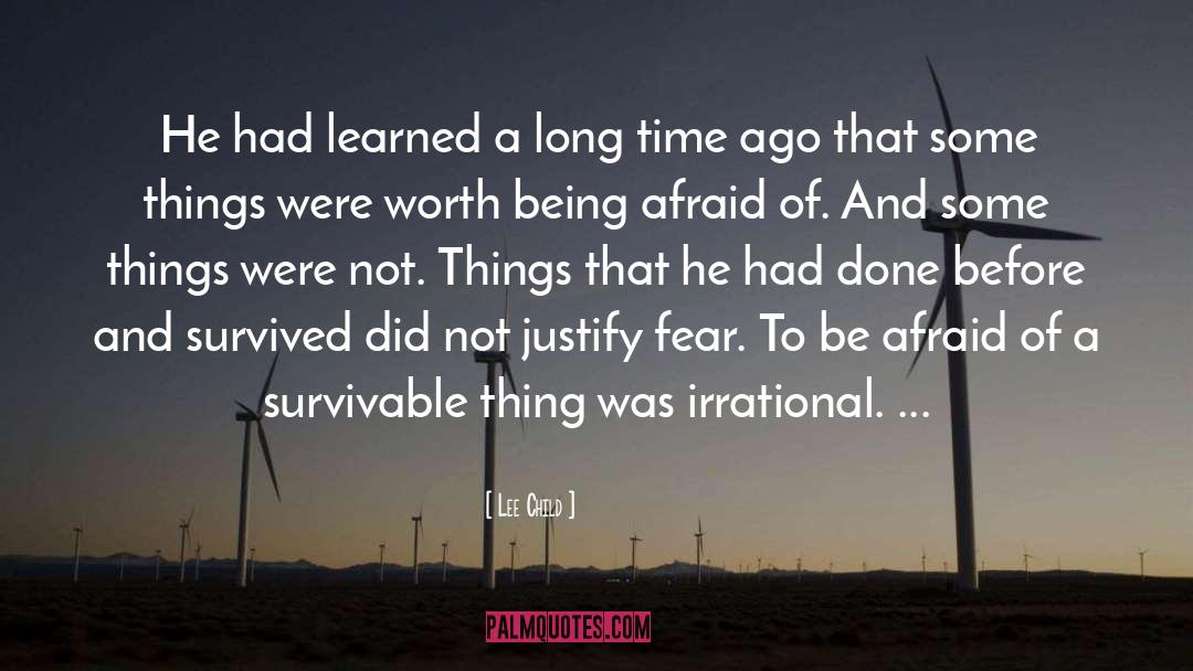 Lee Child Quotes: He had learned a long