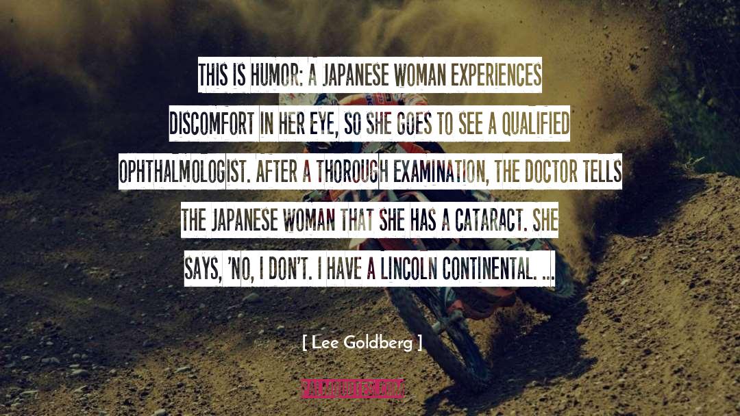 Lee Goldberg Quotes: This is humor: A Japanese