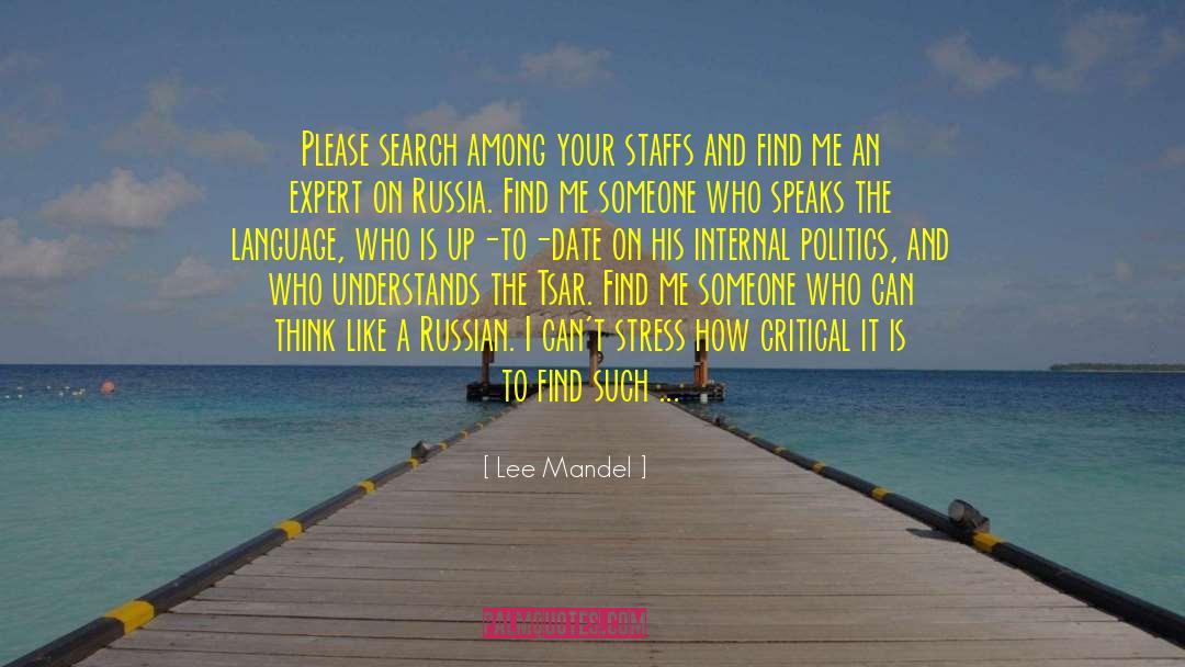 Lee Mandel Quotes: Please search among your staffs