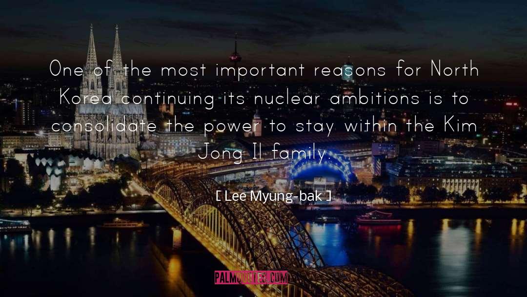Lee Myung-bak Quotes: One of the most important