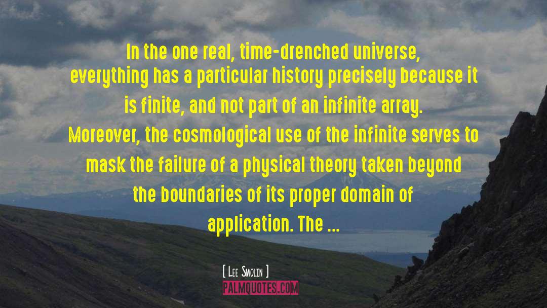 Lee Smolin Quotes: In the one real, time-drenched