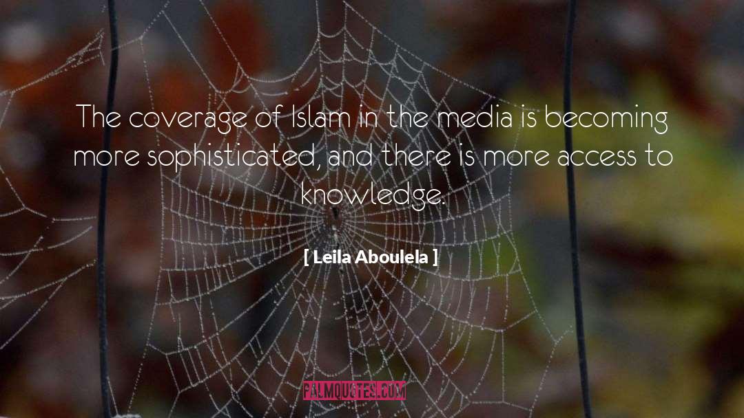 Leila Aboulela Quotes: The coverage of Islam in