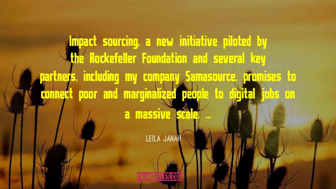 Leila Janah Quotes: Impact sourcing, a new initiative