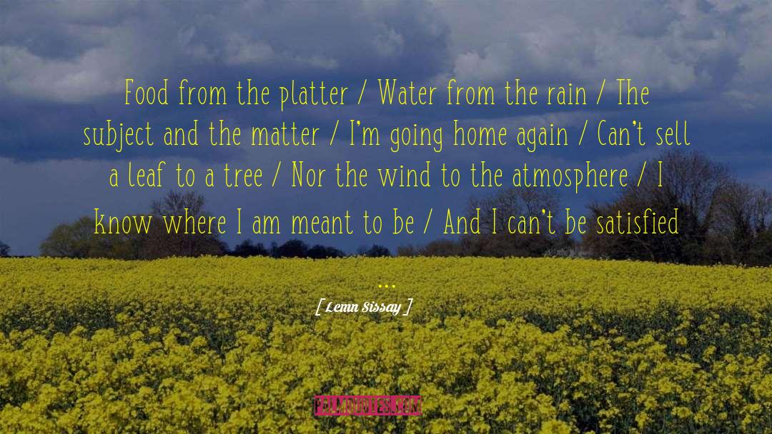 Lemn Sissay Quotes: Food from the platter /