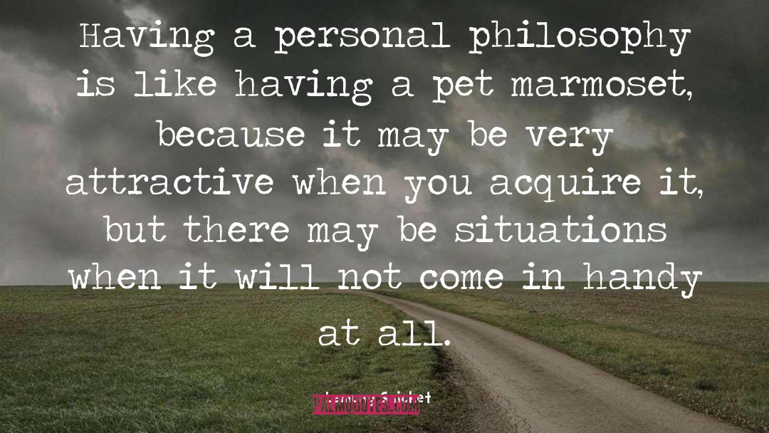 Lemony Snicket Quotes: Having a personal philosophy is