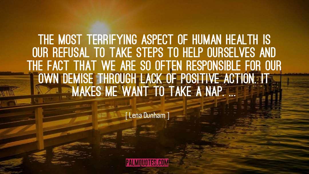 Lena Dunham Quotes: The most terrifying aspect of