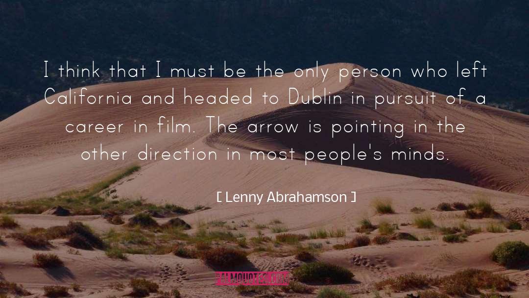 Lenny Abrahamson Quotes: I think that I must