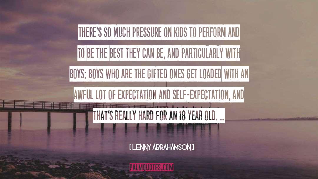 Lenny Abrahamson Quotes: There's so much pressure on