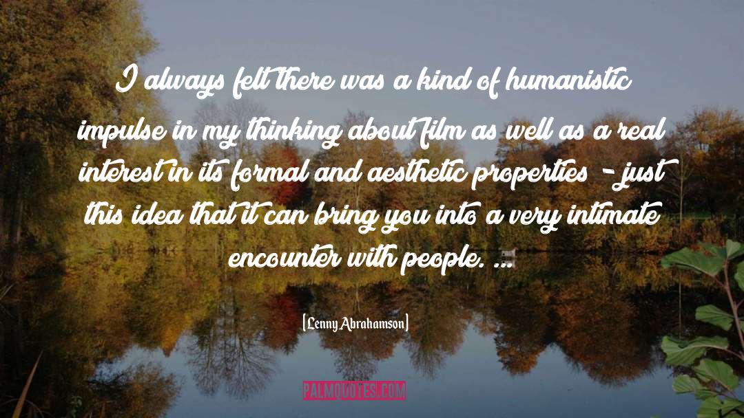 Lenny Abrahamson Quotes: I always felt there was