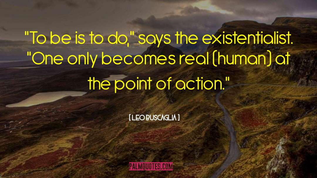 Leo Buscaglia Quotes: 