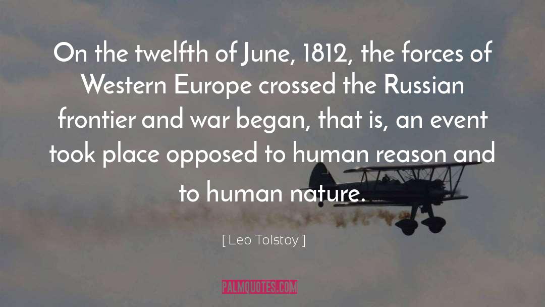 Leo Tolstoy Quotes: On the twelfth of June,