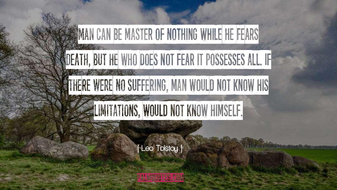 Leo Tolstoy Quotes: Man can be master of