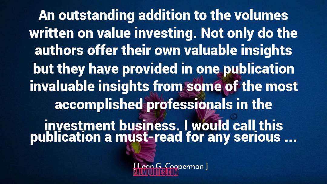Leon G. Cooperman Quotes: An outstanding addition to the