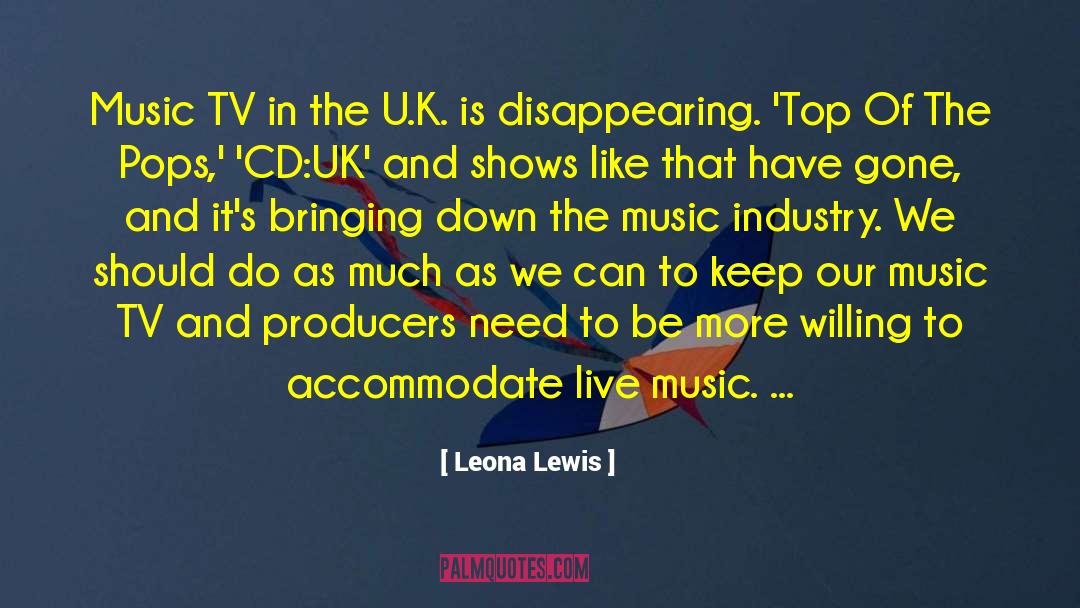 Leona Lewis Quotes: Music TV in the U.K.