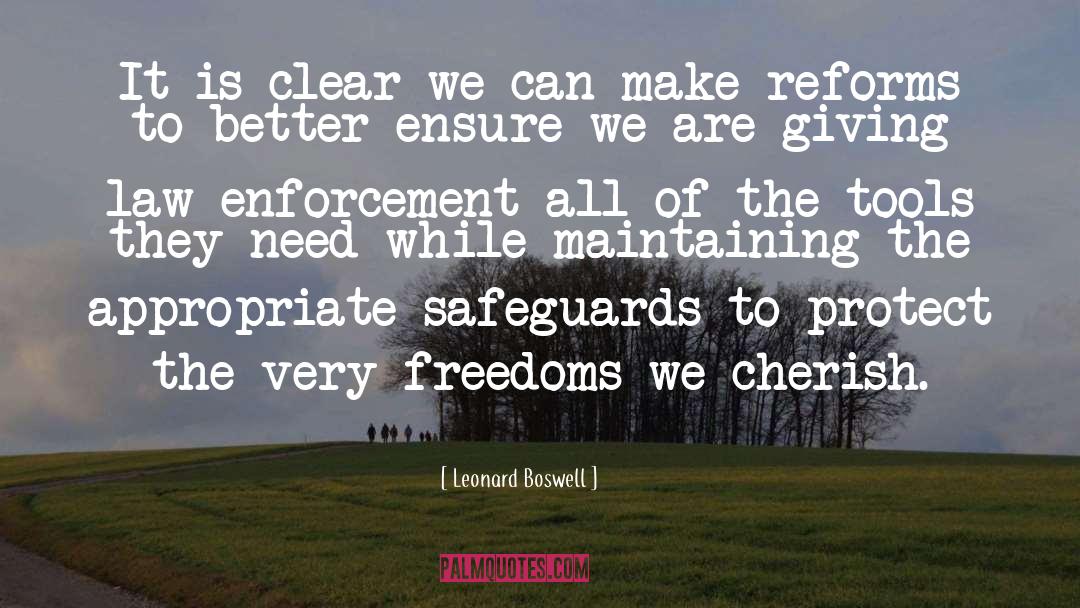 Leonard Boswell Quotes: It is clear we can