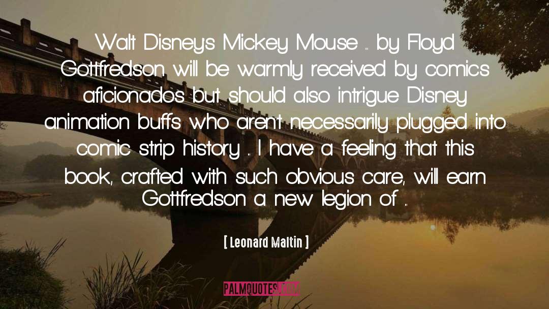 Leonard Maltin Quotes: Walt Disney's Mickey Mouse ...