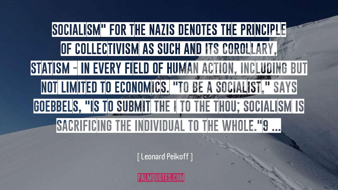 Leonard Peikoff Quotes: Socialism