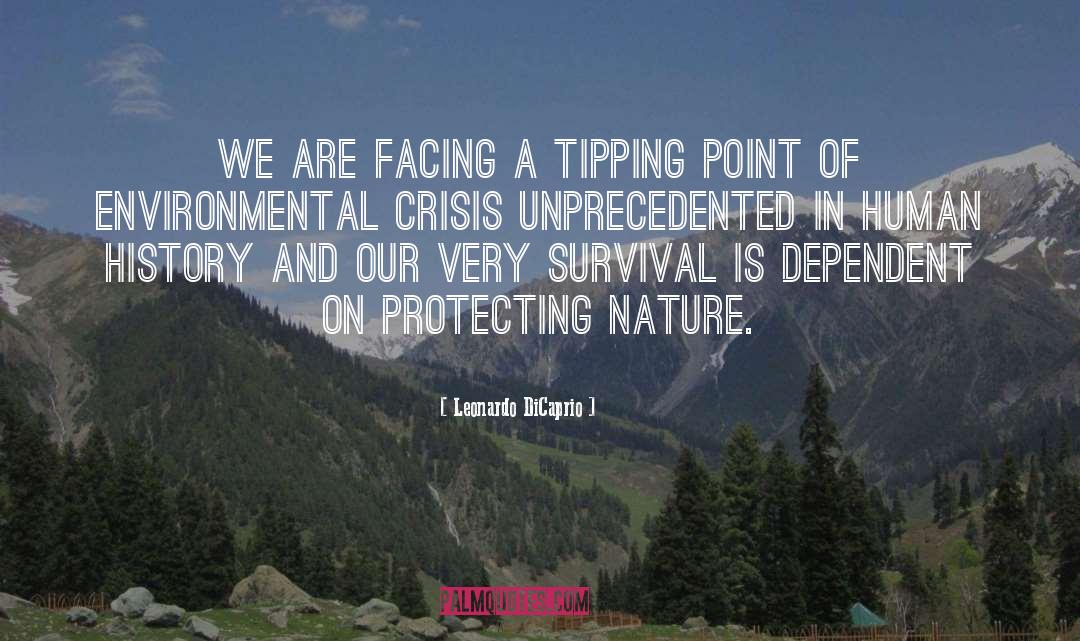 Leonardo DiCaprio Quotes: We are facing a tipping