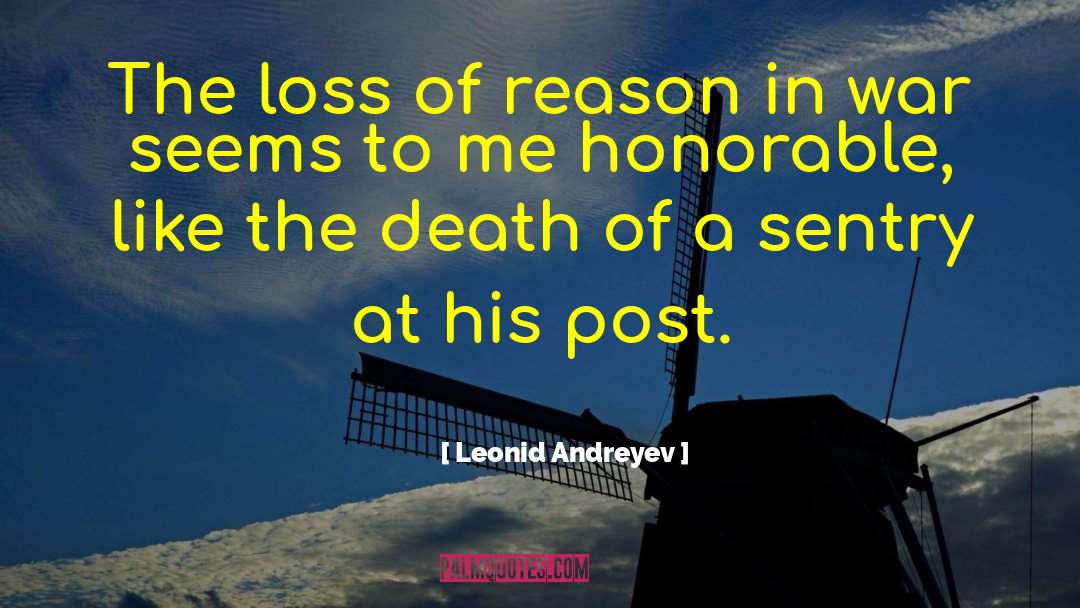 Leonid Andreyev Quotes: The loss of reason in