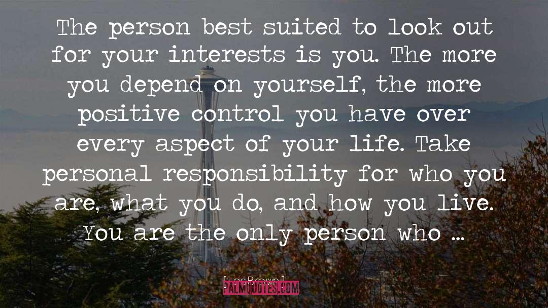 Les Brown Quotes: The person best suited to