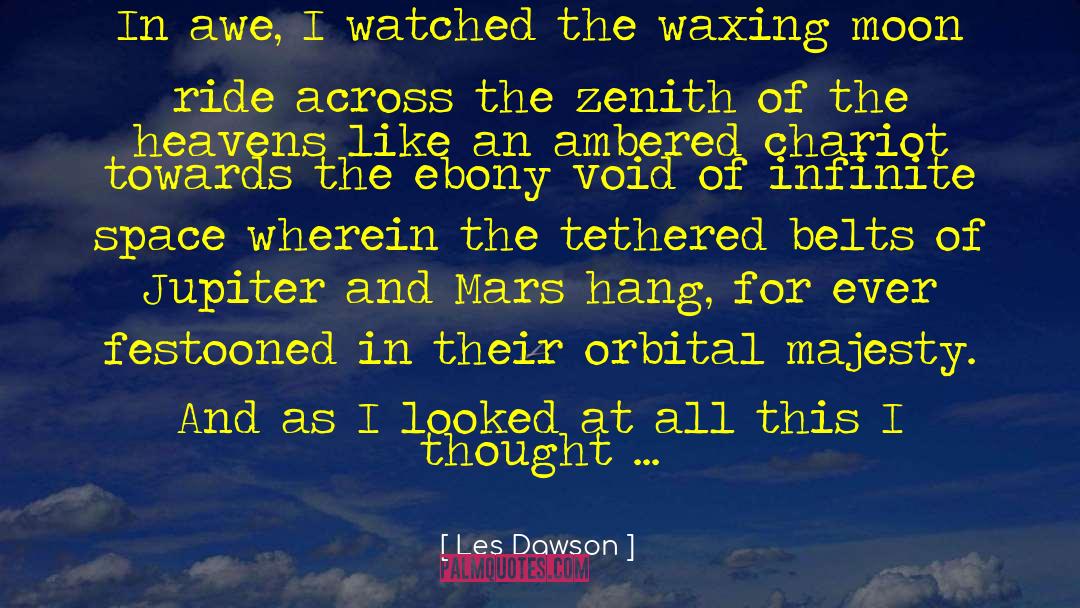 Les Dawson Quotes: In awe, I watched the