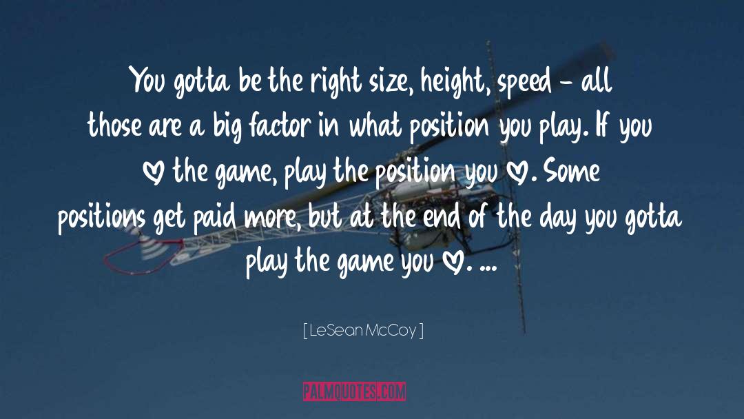 LeSean McCoy Quotes: You gotta be the right