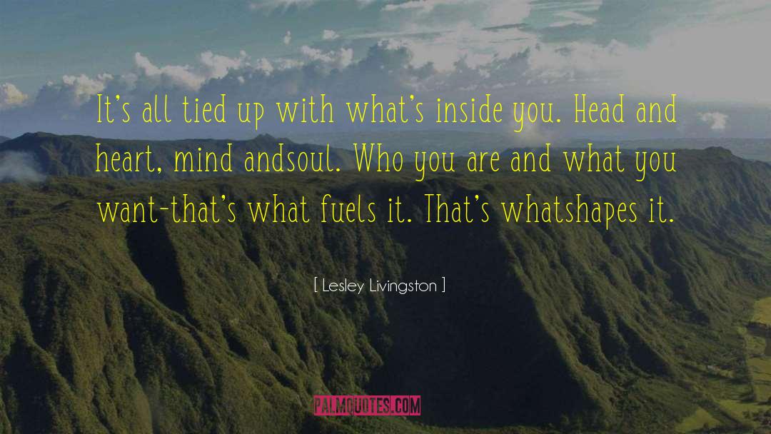 Lesley Livingston Quotes: It's all tied up with
