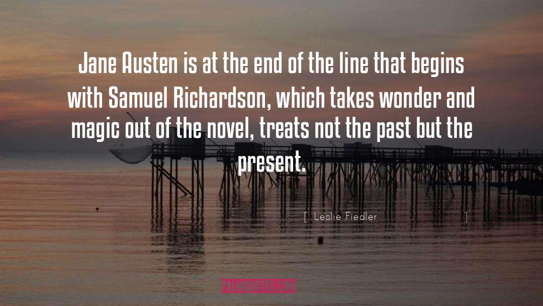 Leslie Fiedler Quotes: Jane Austen is at the