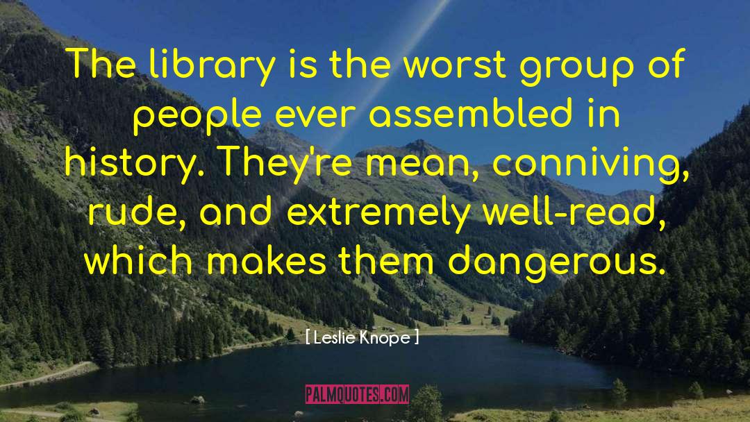 Leslie Knope Quotes: The library is the worst