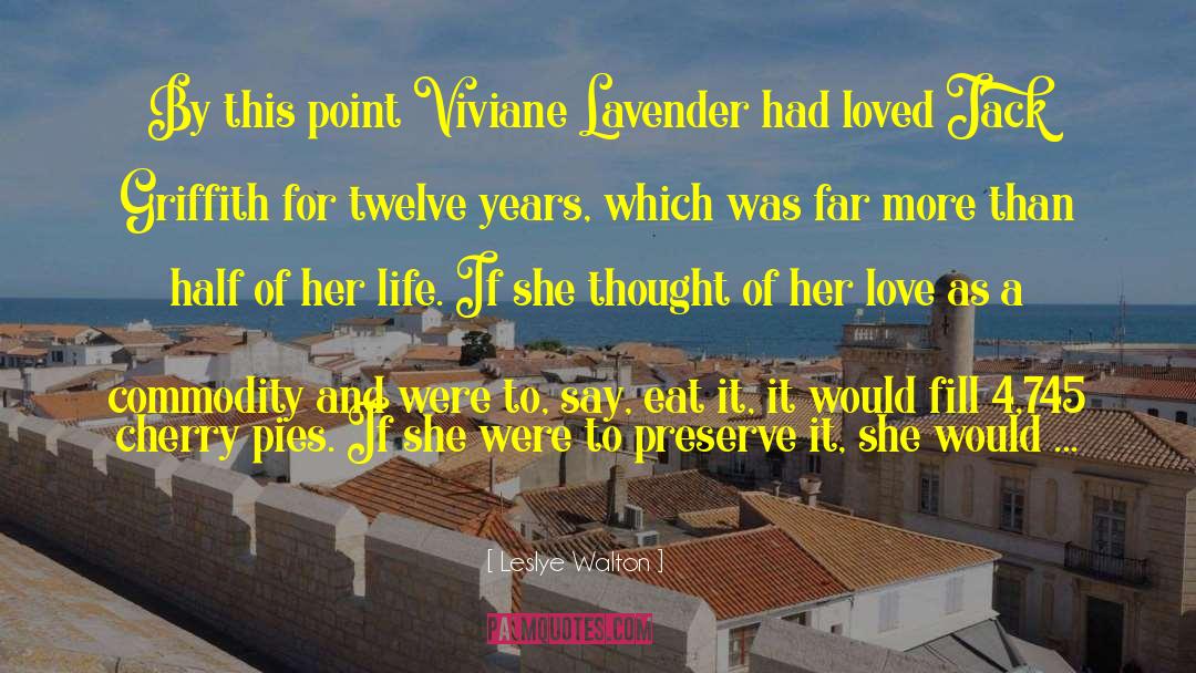 Leslye Walton Quotes: By this point Viviane Lavender