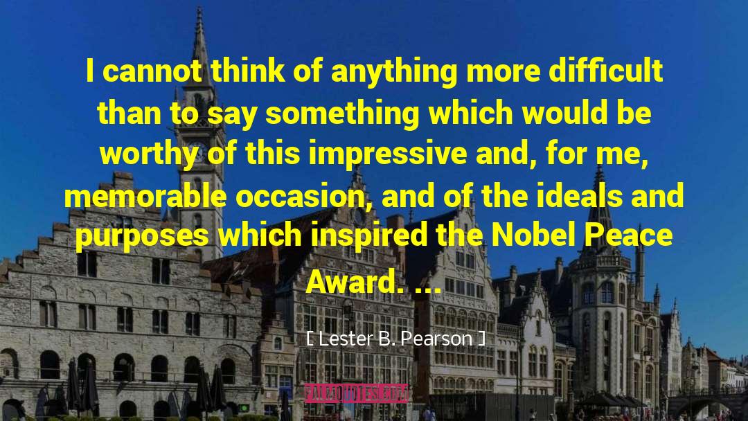 Lester B. Pearson Quotes: I cannot think of anything