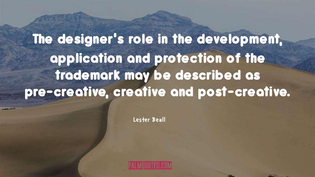 Lester Beall Quotes: The designer's role in the